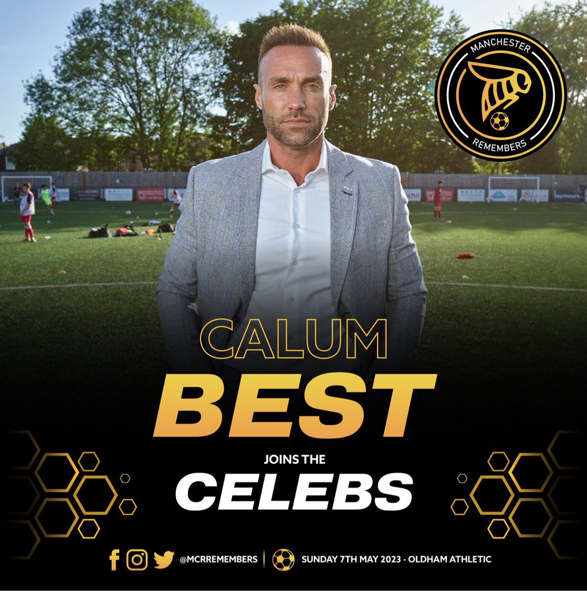 The McrRemembers Foundation™️⚽️🐝 (@mcrremembers) on Twitter photo 🐝⚽️ NEW SIGNING!⚽️🐝
Starting our day on the front foot by announcing that the amazing <a href="/CalumBest/">Calum Best Official</a> has joined the celebrity team for the upcoming <a href="/McrRemembers/">The McrRemembers Foundation™️⚽️🐝</a> 2023!!!!
Grab your tickets now!👇🏼 Do not miss out on this
oldhamathletic.co.uk/tickets/manche… 🐝⚽️ NEW SIGNING!⚽️🐝
Starting our day on the front foot by announcing that the amazing <a href="/CalumBest/">Calum Best Official</a> has joined the celebrity team for the upcoming <a href="/McrRemembers/">The McrRemembers Foundation™️⚽️🐝</a> 2023!!!!
Grab your tickets now!👇🏼 Do not miss out on this
oldhamathletic.co.uk/tickets/manche…