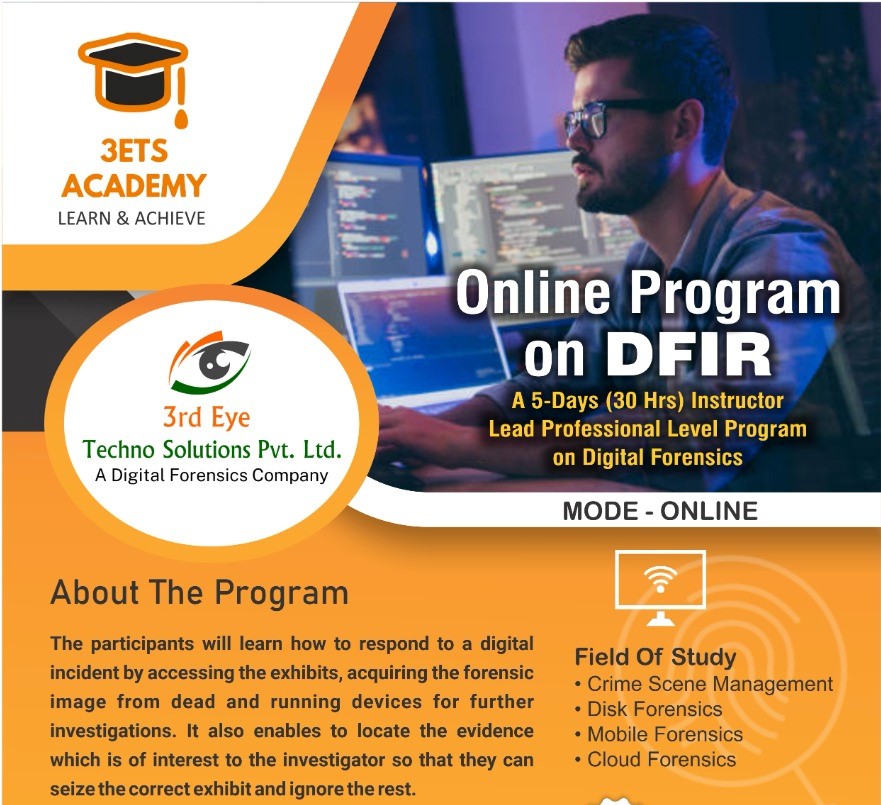 3ets_Forensics's tweet photo. Another 5-Day Instructor Led Professional Level Online Program successfully conducted by 3rd Eye Techno Solutions (@3ets_Forensics) on “Digital Forensics &amp; Incident Response” from 5th – 9th December 2022. 
#dfir #digitalforensics #onlineprogram #training  #skillindia #india #3ets https://t.co/qPC6Qhe2h7