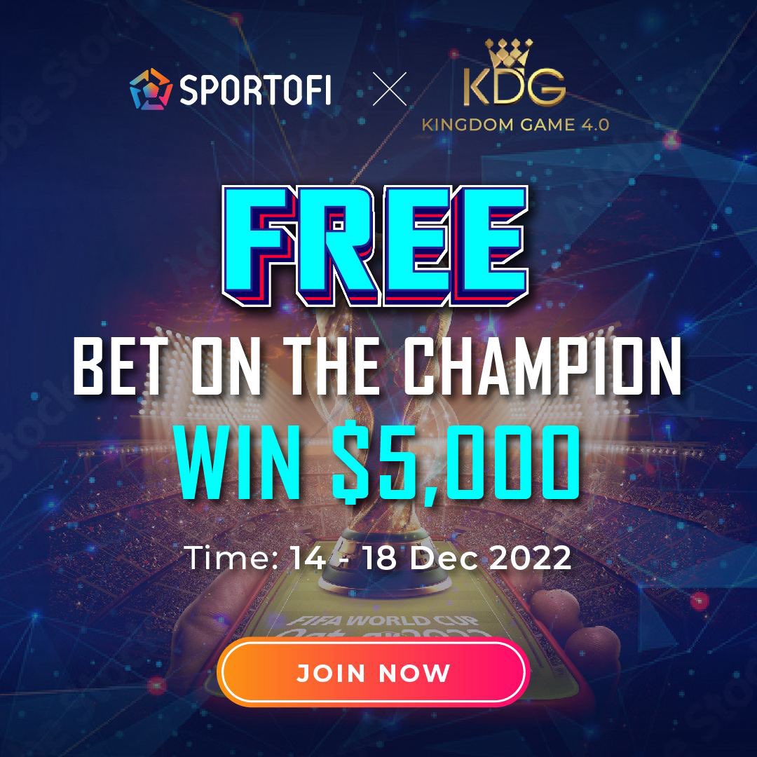 💸CHA-CHING! FREE BET ON THE CHAMPION - WIN UP TO $5,000🔥

🏆The #WorldCup is getting hotter and hotter now! But special hot, #Sportofi partnered with KDG to launch a super hot event FREE CHAMPIONS BET - GET CASH PRIZES UP TO $5,000.💸

👉Join now: app.sportofi.com/prediction