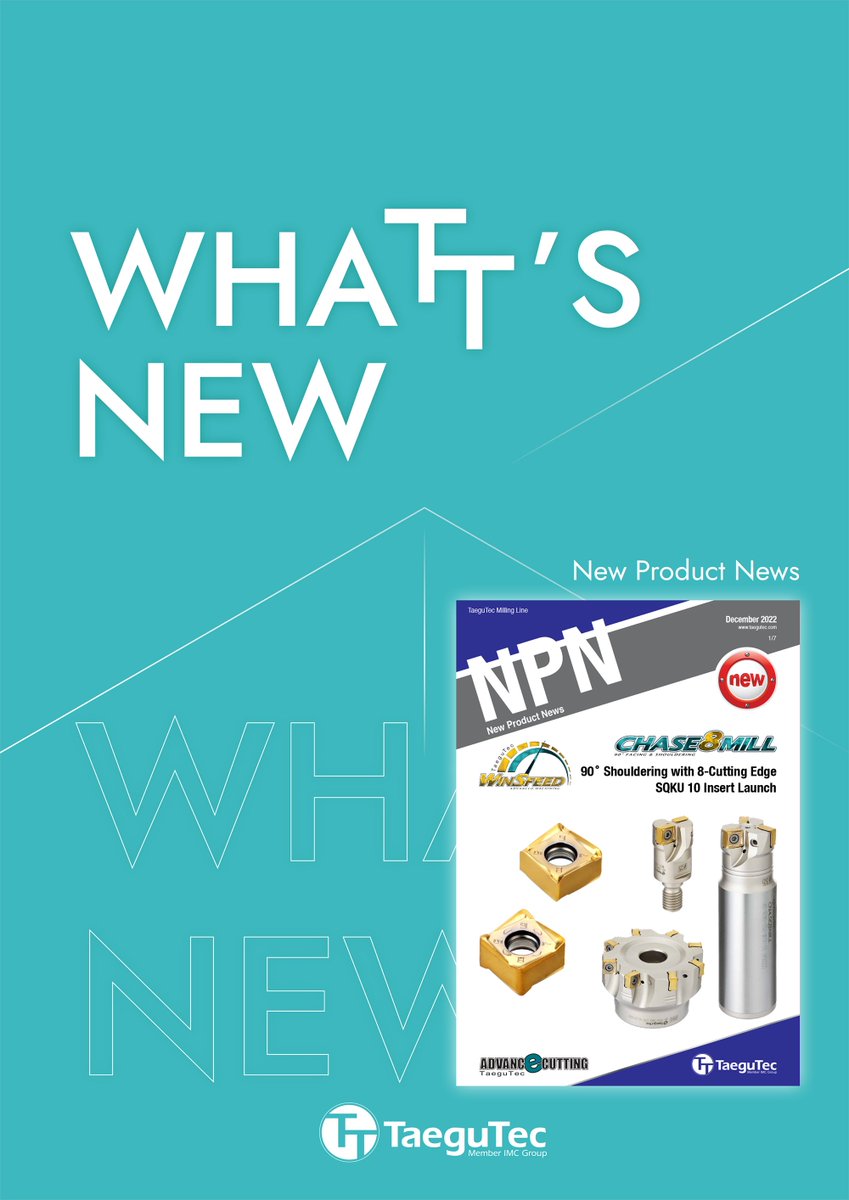 TaeguTec's tweet photo. WHAT’S NEW: https://t.co/WdX4af5l9F
New CHASE-8-MILL SQKU 10 insert is compatible with cutters regardless of #ChipFormer type & is a complete #milling solution, allowing the end-user to select the optimal chip former by application
#WinSFeed #NextGeneration #NPN #new #brochure https://t.co/xdjQY6Ay4Q