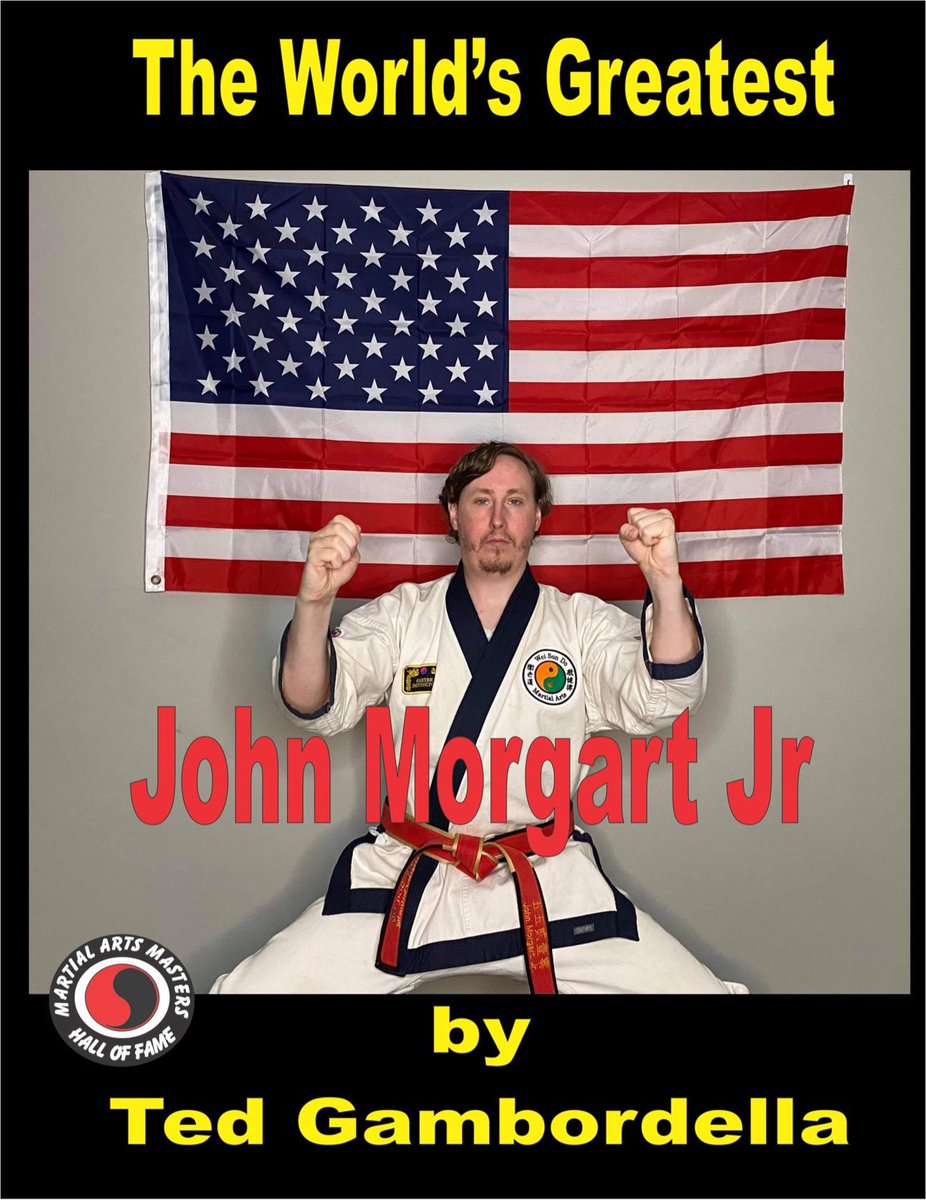 JohnMorgart's tweet photo. The World’s Greatest Martial Artist Featuring John Morgart Jr Book by Ted Gambordella is out now!! Order your copy on Amazon! Bonsai #amazon #martialarts #book @amazon #weisondo #karate55210 #film #celebrity #famous https://t.co/2afpwVZYDp