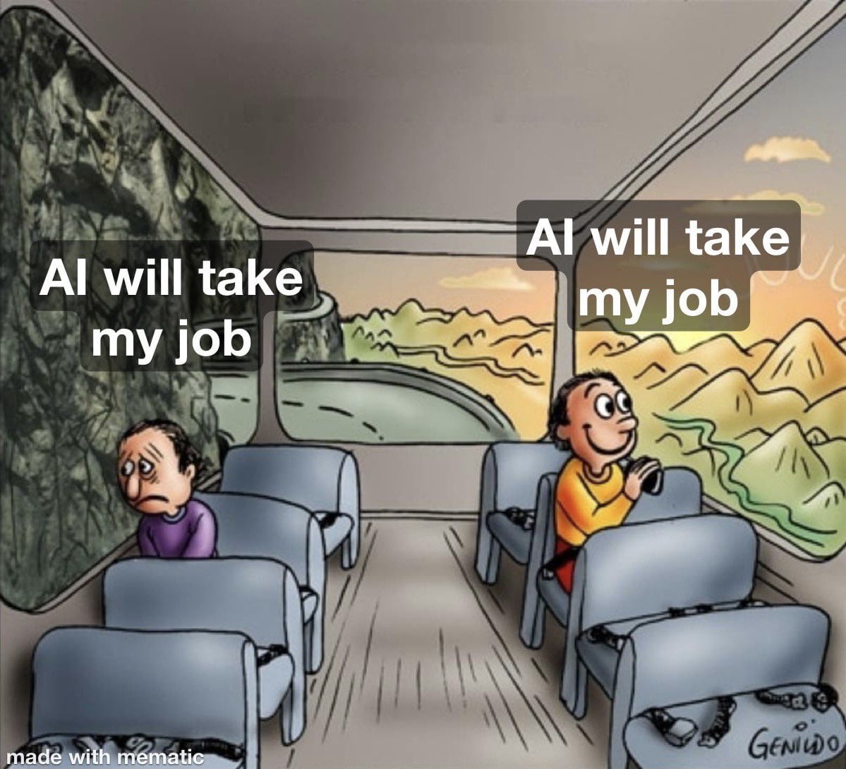 “AI will take my job”