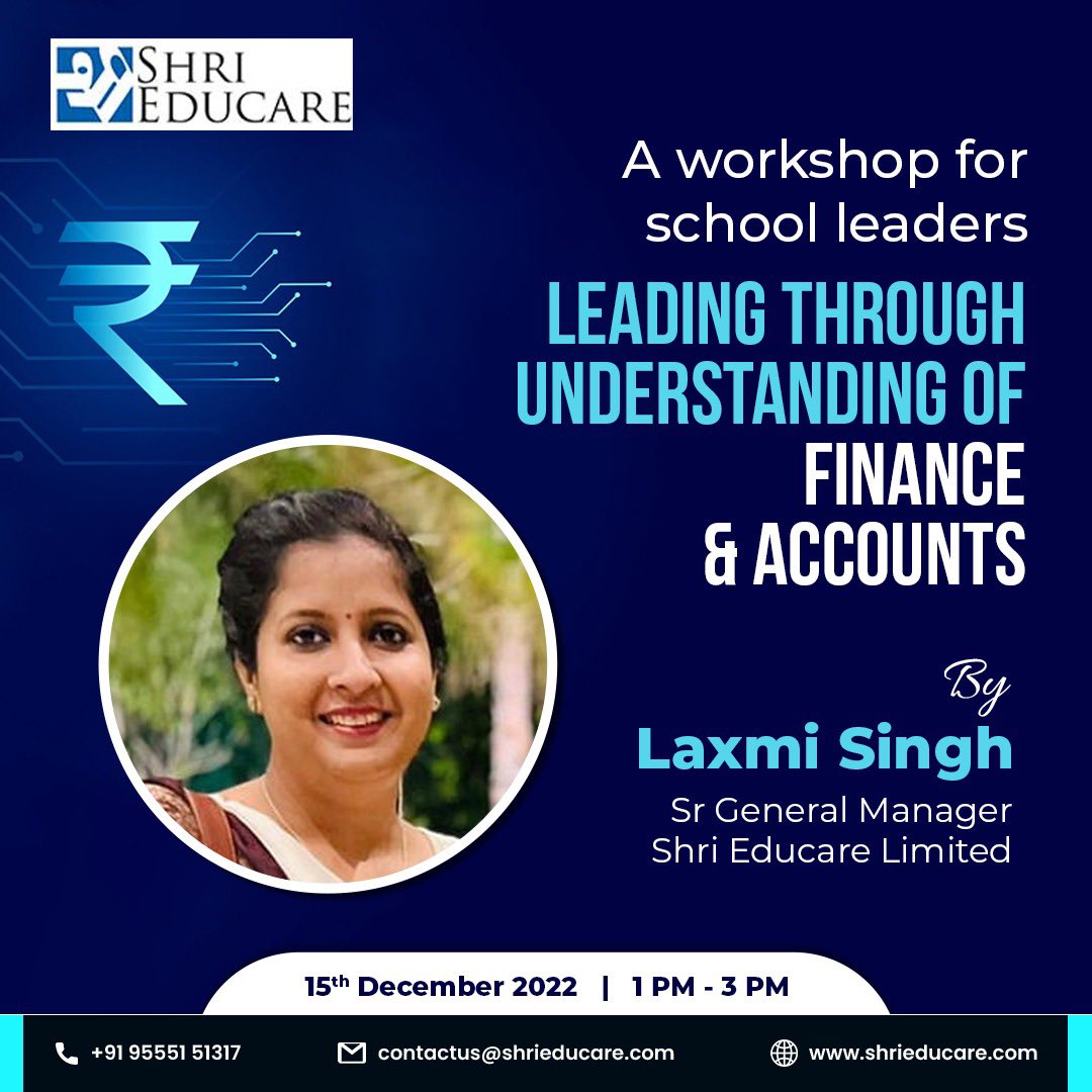 ShriEducareLtd's tweet photo. A workshop for school leaders leading through understanding of Finance and Accounts is being held by Ms. Laxmi Singh, Sr. General Manager at Shri Educare Limited on 15 th December, 2022.
#shrieducare #shrieducarelimited #sel #finance #account #financeworkshop #accountworkshop https://t.co/StYrngUyEh