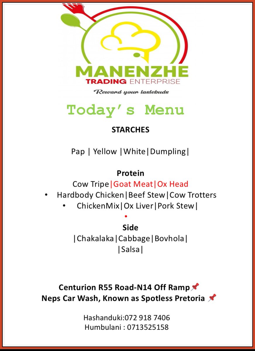 manenzhe_samuel's tweet photo. #Section89PanelReport... Good morning
Today's menu at Manenzhe Trading Enterprise
We open at 10h00 until 18h00
For delivery contact Tondani https://t.co/c1MTKOzi13