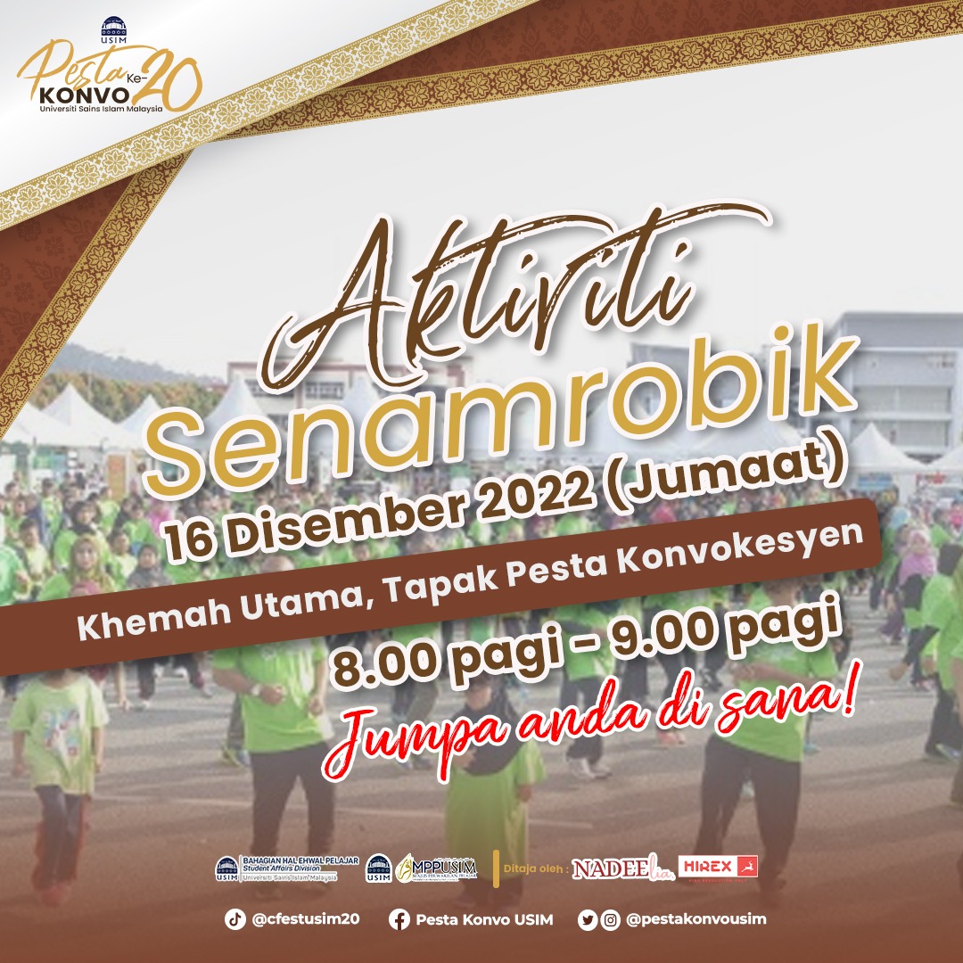 🏃🏻 [SENAMROBIK]🏃🏻

Program ini akan diadakan seperti ketetapan berikut:

📆 Tarikh: 16 Disember 2022 (Jumaat)
⏰ Masa: 8.00 - 9.00 pagi
🏛️ Tempat: Khemah Utama, Tapak Pesta Konvokesyen

📌 TERBUKA KEPADA SEMUA
🆓 PENYERTAAN ADALAH PERCUMA