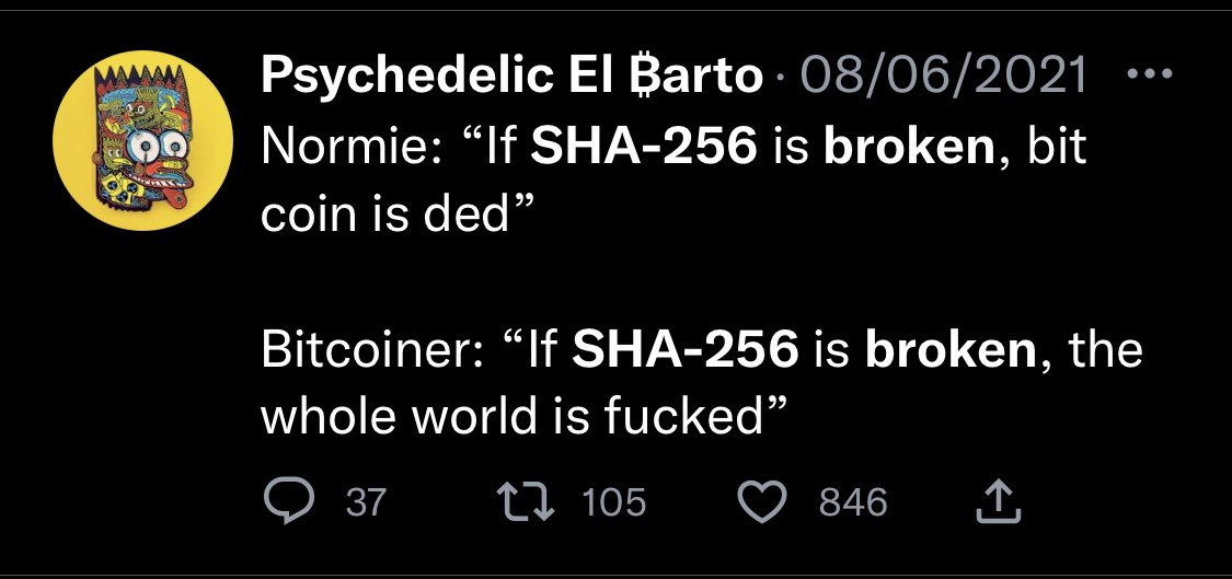 X_Platforms's tweet photo. Note: If SHA-256 was broken, Bitcoin would need to change the PoW algorithm
Hardfork to change PoW, replacing SHA2 PoW with BLAKE2 PoW, or SHA3
BitcoinClashic is a fork of Bitcoin with faster DAA and a switch of PoW to Blake2b in 2019
https://t.co/W6aHQsdMY2
#Bitcoin , #Blake2b https://t.co/azlGr2khr8