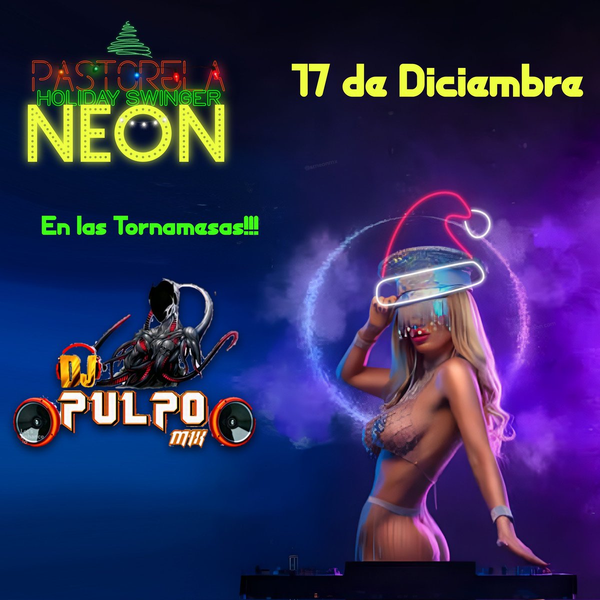 SlpTemptation's tweet photo. Todos a bailar 😈

#DJPULPOMIX presente en esta super fiesta neon, la posada de #TemptationClub 🔥 

No te pierdas está sexy experiencia 🎄🎁🎅 https://t.co/Dqq7jxMySP