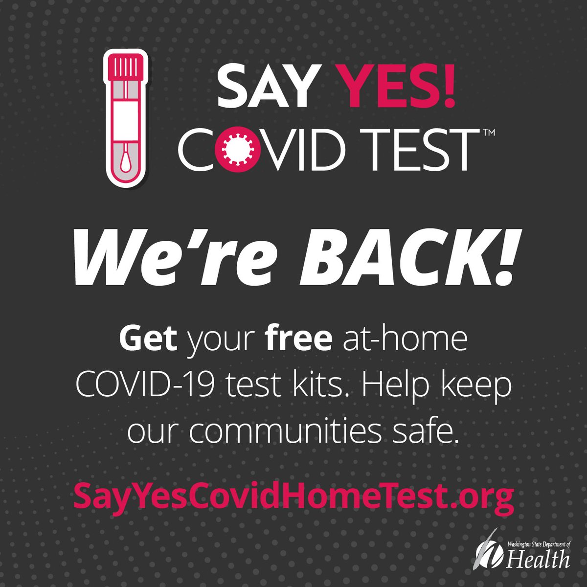 WADeptHealth's tweet photo. Say Yes COVID home tests are back! WA households can get up to 10 free tests per month: https://t.co/I5BbJJcksl or call 1-800-525-0127.

Remember: expiration dates have been extended: https://t.co/1XqpTE9Lp8 

Open tests with the soonest expiration dates first to avoid waste! https://t.co/bJQG2wwxtt
