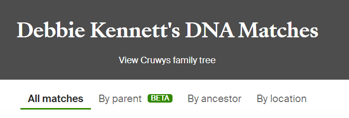 DebbieKennett's tweet photo. This useful new By Ancestor tab has now appeared on our AncestryDNA match list. It takes us directly through to ThruLines. #GeneticGenealogy https://t.co/pWv6qMlRIn