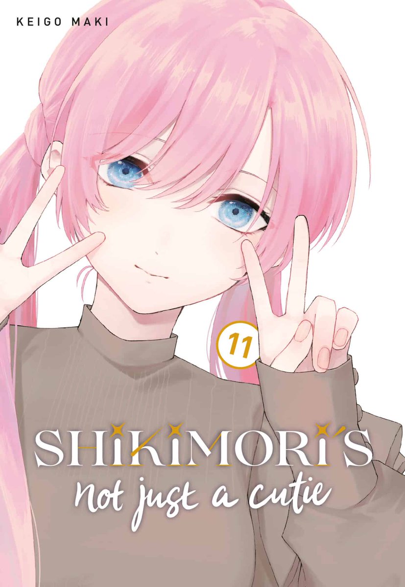 NEW Kodansha Digital: 💖Shikimori's Not Just a Cutie 11💖 Keigo Maki ✨Shikimori and Izumi are high school sweethearts. They walk home from school, flirt in the halls, they tease each other. But Shikimori knows what she wants and how to get it. ow.ly/m5y150LWNE1