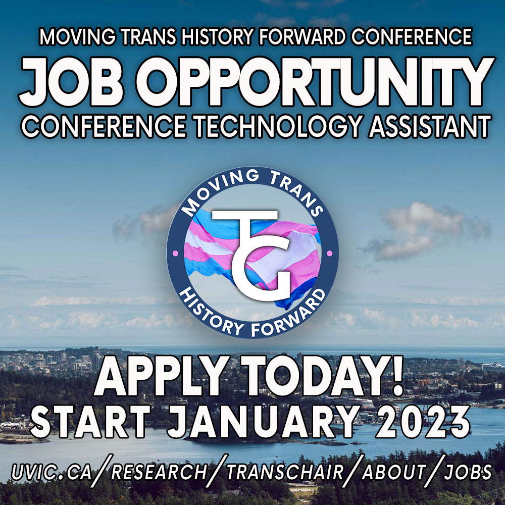 Chair in Trans Studies & Archives (@transarchives) on Twitter photo ⚠️ JOB OPPORTUNITY ⚠️
"Conference Technology Assistant"
Moving Trans History Forward
APPLY TODAY!
START JANUARY 2023
bit.ly/3uyHh3b
HOW TO APPLY:
Carefully review job description & qualifications, then send your cover letter & resume to transchair@uvic.ca
#uvic #yyj ⚠️ JOB OPPORTUNITY ⚠️
"Conference Technology Assistant"
Moving Trans History Forward
APPLY TODAY!
START JANUARY 2023
bit.ly/3uyHh3b
HOW TO APPLY:
Carefully review job description & qualifications, then send your cover letter & resume to transchair@uvic.ca
#uvic #yyj
