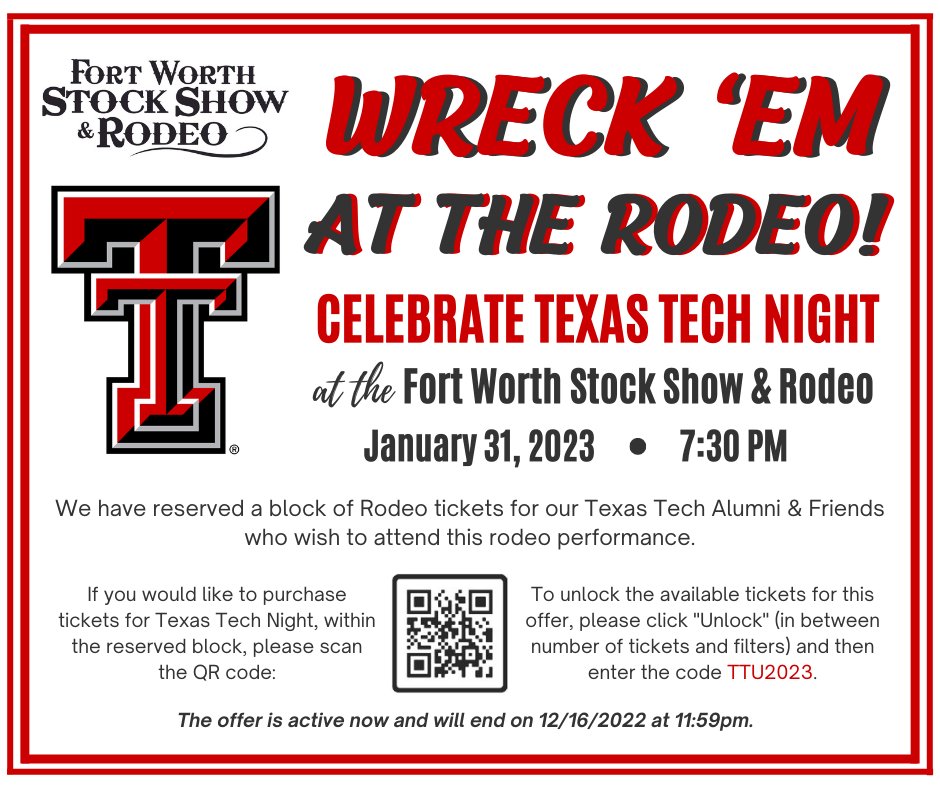 TTUDAVISCOLLEGE's tweet photo. Wreck 'em at Texas Tech Night at the @fwssr! January 31, 2023 at 7:30pm.
A block of Rodeo tickets have been reserved for our Texas Tech Alumni &amp; Friends who wish to attend. The offer is active now &amp; will end on 12/16/2022 at 11:59pm. https://t.co/oSDG0ZRHu7