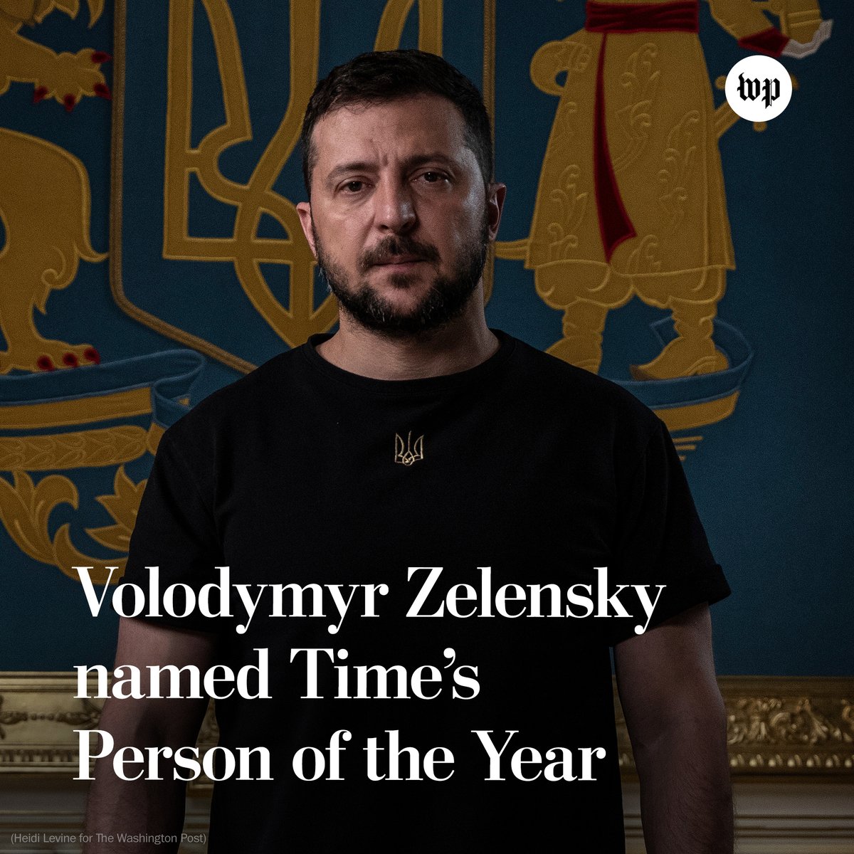 Photo of Ukrainian President Volodymyr Zelensky during an interview with The Washington Post at his office in Kyiv, Ukraine, on Aug. 8, 2022. (Photo by Heidi Levine for The Washington Post). Headline reads, "Volodymyr Zelensky named Time’s Person of the Year for 2022"