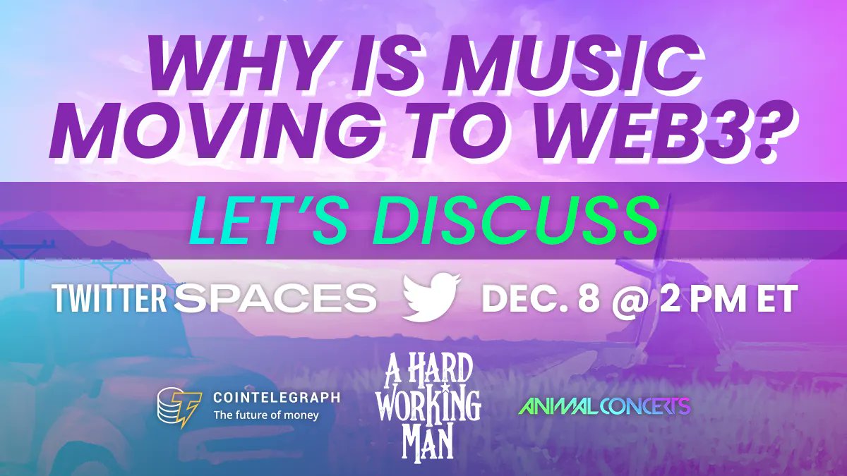 Cointelegraph's tweet photo. The path to autonomy in music may be through the gates of Web3. 🤔

We're breaking it all down &amp; dishing on the @AHWM_NFT drop w/ this killer panel:

🎵 @LonelyListeners/ @warpsound_ai/ @Dcentralizeio/ @UnchainedDistro/ @animalconcerts 🎵

RSVP➡️https://t.co/IqQiblbzA6 https://t.co/oiUPe3JvMC