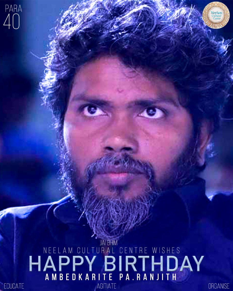 Neelam_Culture's tweet photo. #JaiBhim 😍😍
#NeelamCultureCenter Wishes
Happy Birthday Pa Ranjith @beemji 🎉💐💐 Our Ambedkarite,

#PARA40 #HappybirthdayRanjith #HBDPaRanjith #Ambedkarite  Design : Irai Anbu https://t.co/nYdH5tTDOi