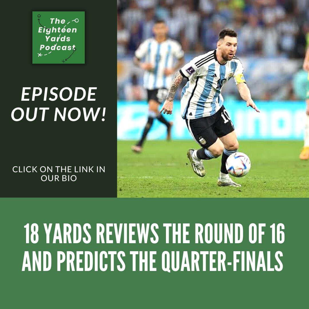 18yardspod's tweet photo. 8 teams left. 8 games to go. We’re at the business end of the Greatest Show on Earth! 

Have a listen to our predictions for these mouthwatering Quarter-final games! 

Click on the link in our bio for an amazing podcast experience! 

#FIFAWorldCup https://t.co/BNBZjdG34S