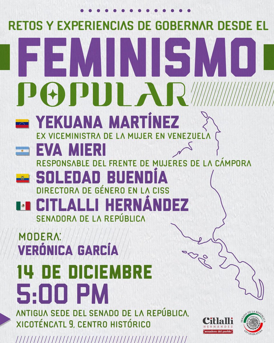 Les espero este 14 de diciembre a las 5 pm en la Antigua Sede del <a href="/senadomexicano/">Senado de México</a> para charlar sobre los retos de gobernar desde el #FeminismoPopular con <a href="/evamieri/">Eva Mieri</a>, <a href="/solbuendia/">Soledad Buendía</a> y <a href="/YekuanaMartinez/">Yekuana Martínez</a>.

Están todas invitadas 🫶🏽💜

¡Haremos que toda Latinoamérica sea feminista!