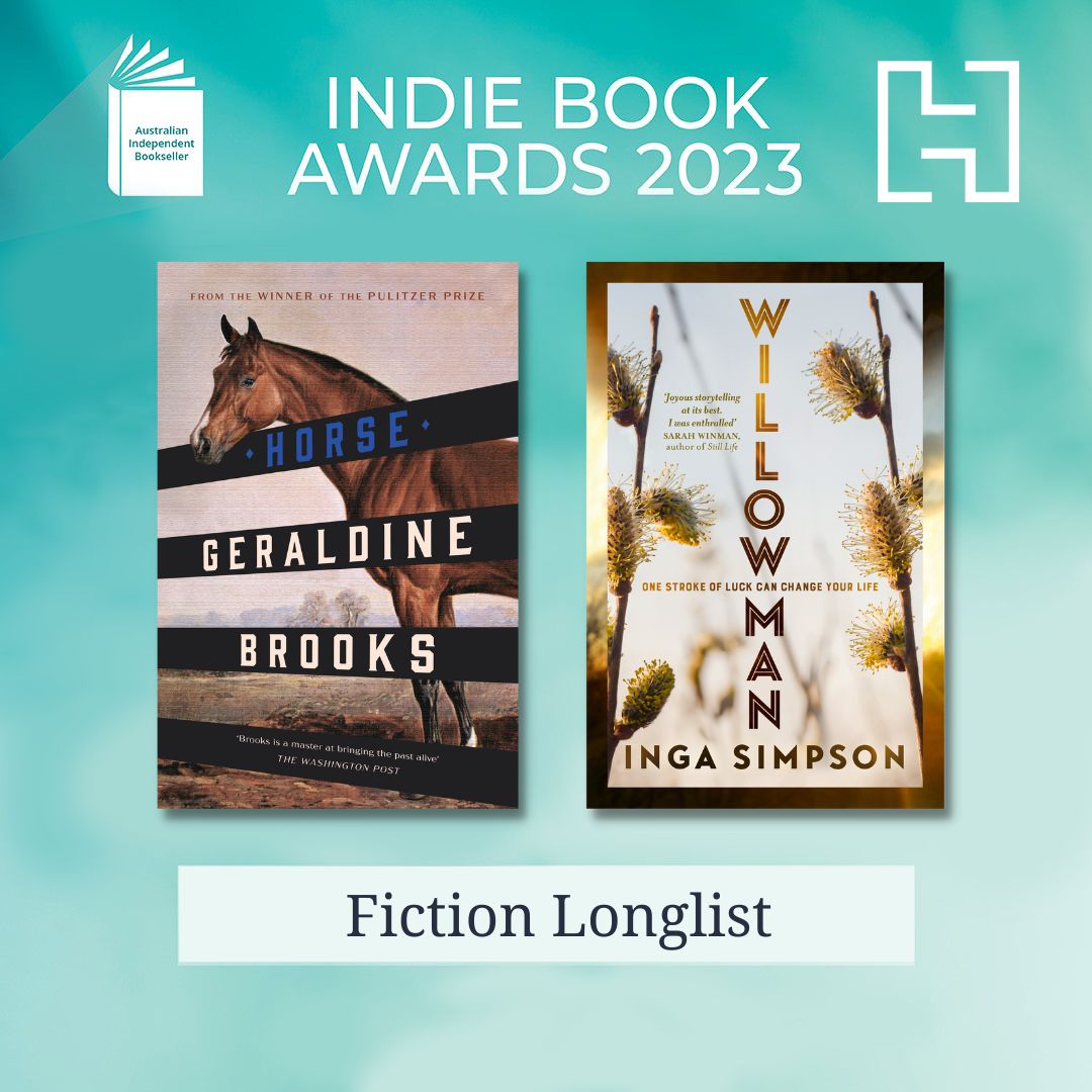 HachetteAus's tweet photo. We are thrilled to see #Horse by @GeraldineBrooks and #Willowman by Inga Simpson (@NestOfPages) longlisted for the @AusIndieBooks Awards! 🎉
Congratulations to these must-read titles 🤩
View the full list here: https://t.co/q5kwdle7Sq https://t.co/rDRnAWIQV0