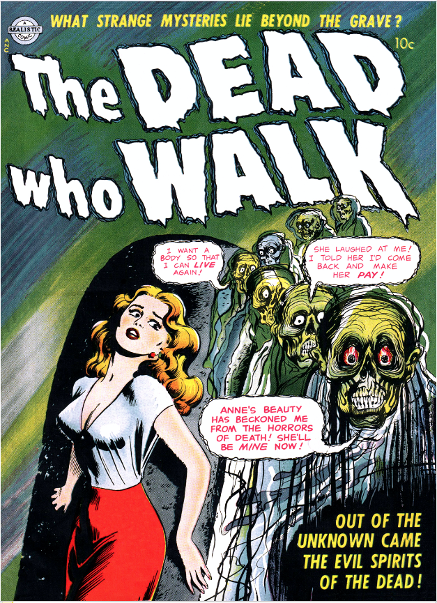 CaptainOctober's tweet photo. THE DEAD WHO WALK (Realistic, 1952), horror one-shot. Cover by Tex Blaisdell, who also drew 3 of the 4 interior stories. https://t.co/PDS32ml7ET