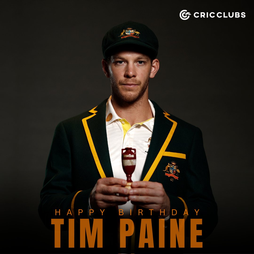   Happy Birthday Tim Paine! 