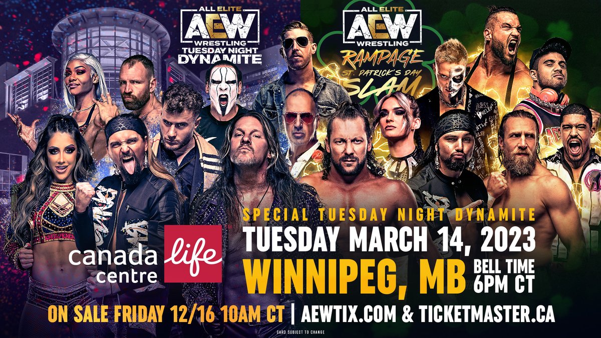 AEWLive's tweet image. #AEW is coming to the Gateway to the West, making its DEBUT in Winnipeg, Manitoba, CA for a Tuesday Night Special #AEWDynamite LIVE &amp;amp; #AEWRampage at the @CanadaLifeCtr on March 14, 2023
🎟️ Tickets on sale FRIDAY 12/16 at 10AM CT!
 AEWTIX.COM | ticketmaster.ca