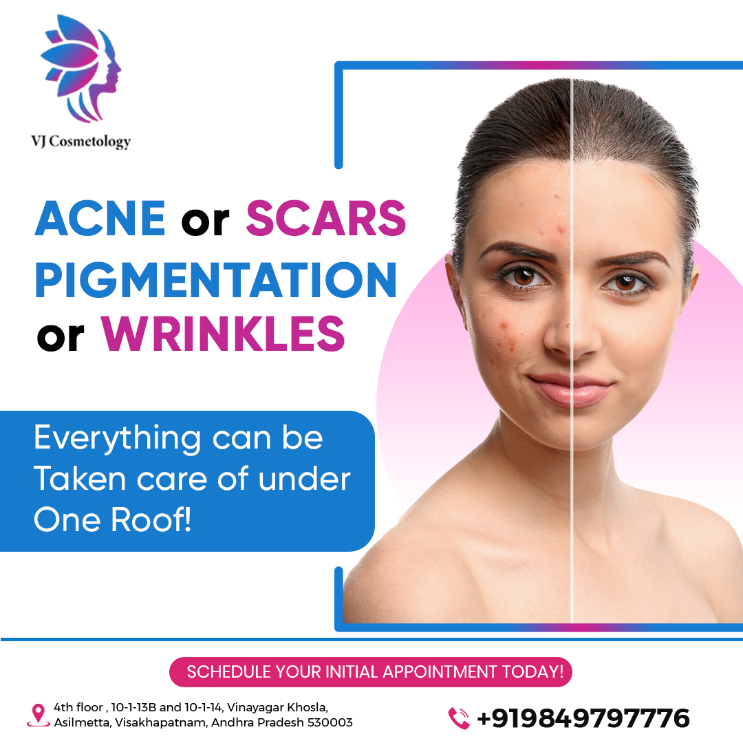 Acne or scars pigmentation or wrinkles

Everything can be taken care of under one roof!

Schedule your initial appointment today!

#vjscosmetologyclinics #acne #scars #pigmentation #wrinkles #skintreatement #treatment #vizag #andhrapradesh #visakhapatnam #vjcosmetology