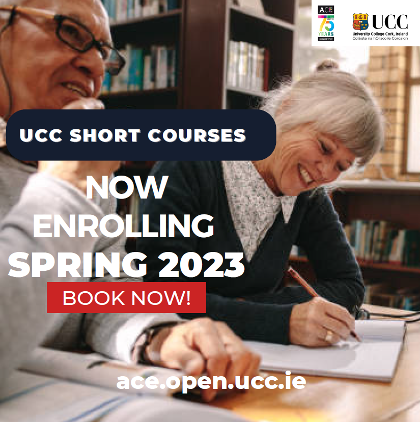 ACEUCC's tweet photo. Short Course Spring 2023 Programme now open for applications!

A wide selection of 37 courses offered over 6/8/10 weeks

For bookings please visit: https://t.co/ZHoD9SEDGB

Courses begin week of Mon 30th Jan 2023
Closing date for applications: Mon, 23rd Jan 2023

@UCC @ACEUCC https://t.co/qH5dEZpfiK