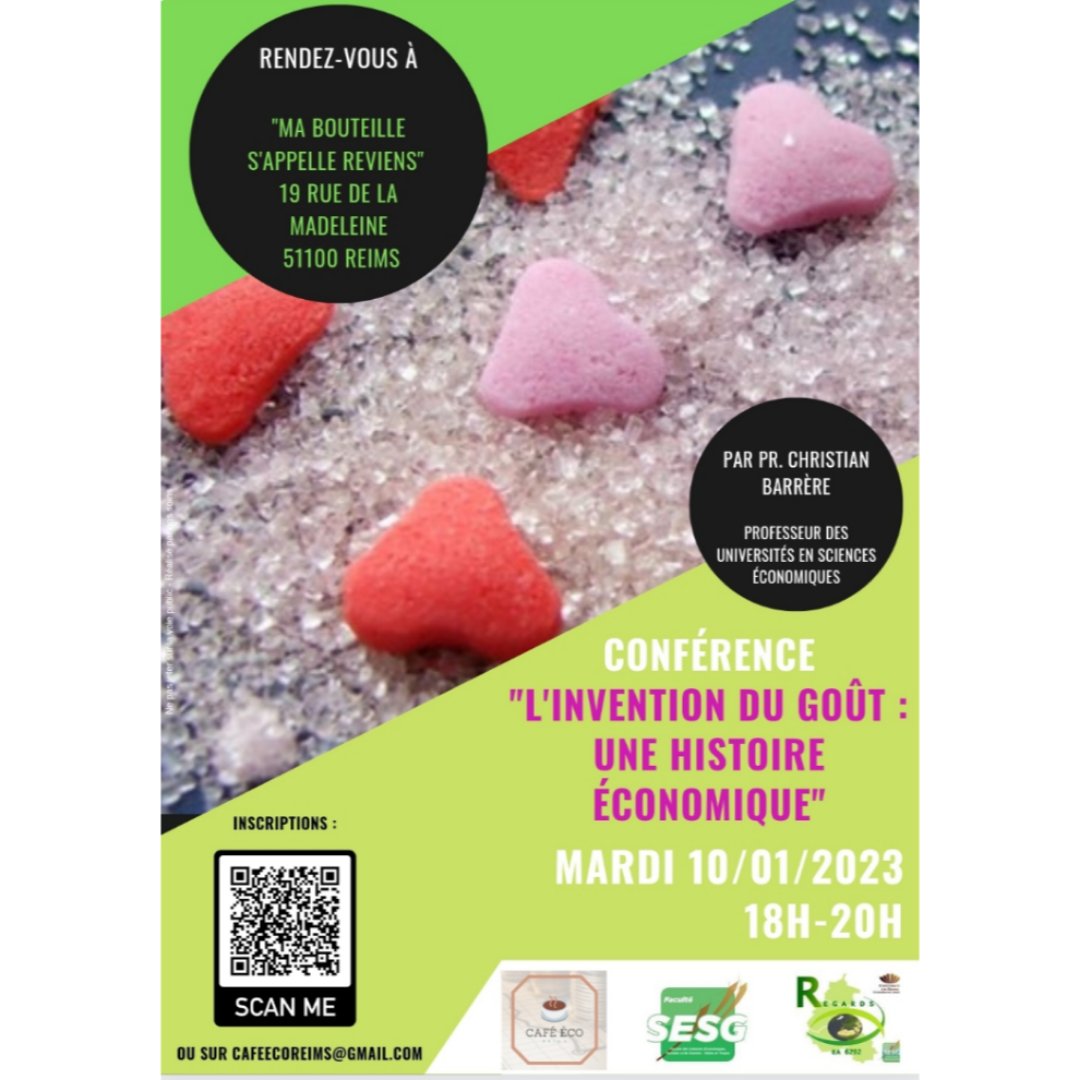 Café Éco Reims (@cafe_eco_reims) on Twitter photo L'équipe de <a href="/Cafe_Eco_Reims/">Café Éco Reims</a> vous invite à participer à notre première conférence "L'invention du goût : une histoire économique" par Pr. Christian Barrère. On vous attend nombreux le mardi 10 janvier 2023! L'équipe de <a href="/Cafe_Eco_Reims/">Café Éco Reims</a> vous invite à participer à notre première conférence "L'invention du goût : une histoire économique" par Pr. Christian Barrère. On vous attend nombreux le mardi 10 janvier 2023!
