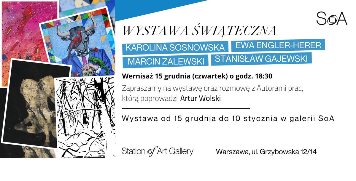 SoA_Gallery's tweet photo. Zapraszamy na spotkanie z artystami które odbędzie się w Station of Art Gallery. 

Grzybowska 12/14 Warszawa Station of Art Gallery 

https://t.co/U0rULvMLKR

#Warsaw #gallery #Warszawa #Poland #artists #modernart https://t.co/DHvGbDMdm4