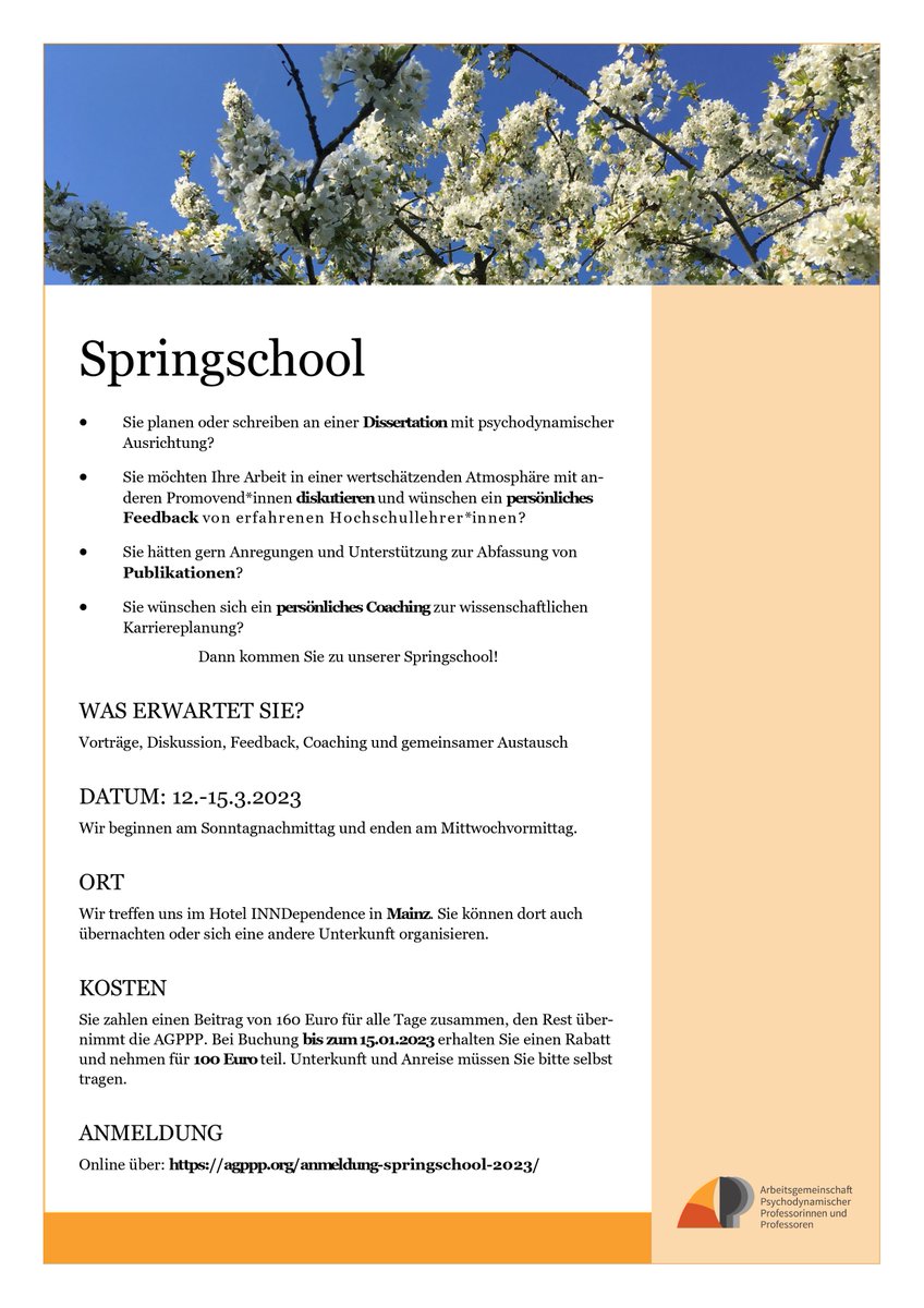 Für alle, die eine wissenschaftl Arbeit m psychodynamischer Ausrichtung planen o schreiben u sich Unterstützung wünschen: Springschool in Mainz; ein Angebot v Frau Prof. Susanne Singer (Mainz) und d Arbeitsgemeinschaft Psychodynamischer Professorinnen und Professoren