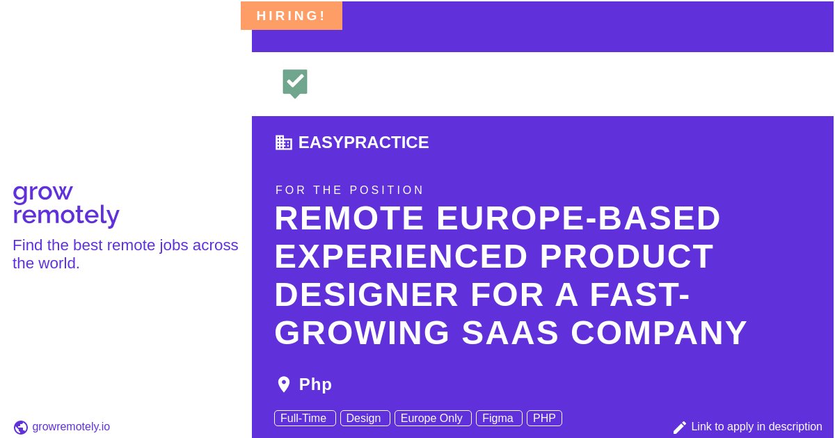 growremotelyio's tweet image. Check out this job at EasyPractice for the position Remote Europe-based Experienced Product Designer for a fast-growing SaaS company.

 Apply link: growremotely.io/?id=63912abc6e…

#hiring #remotejobs #EasyPractice #Design