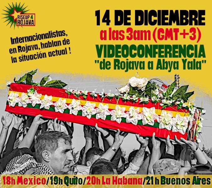 Invitación charla en directo - "De Rojava a Abya Yala" - Comuna Internacionalista - Mierc. 14 de diciembre 3am (GMT+3)