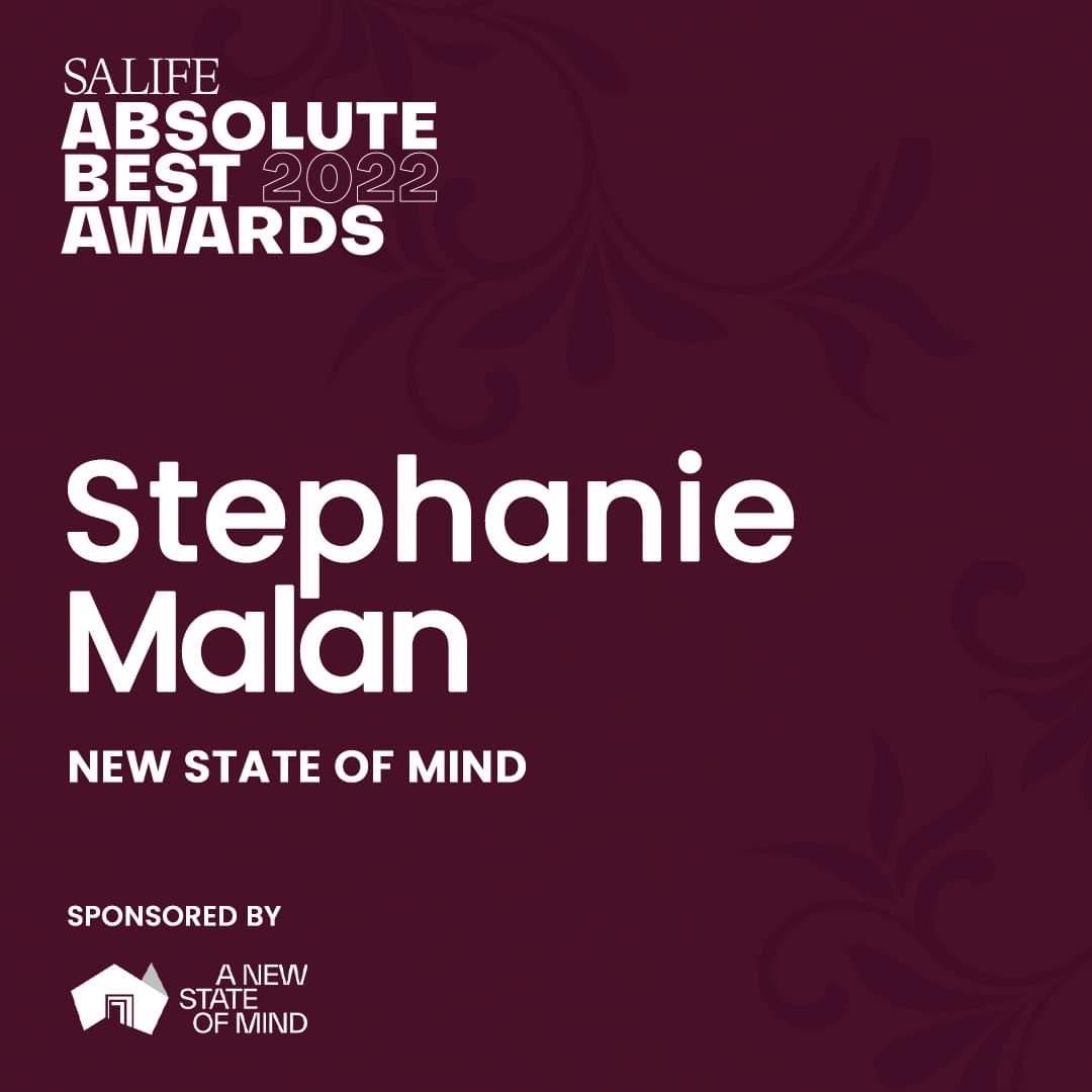 The winner of the <a href="/SALIFEmagazine/">SALIFE Publications</a> Absolute Best Award for New State of Mind sponsored by <a href="/sagovau/">SA Government</a> is Stephanie Malan #SALIFEAbsoluteBestAwards