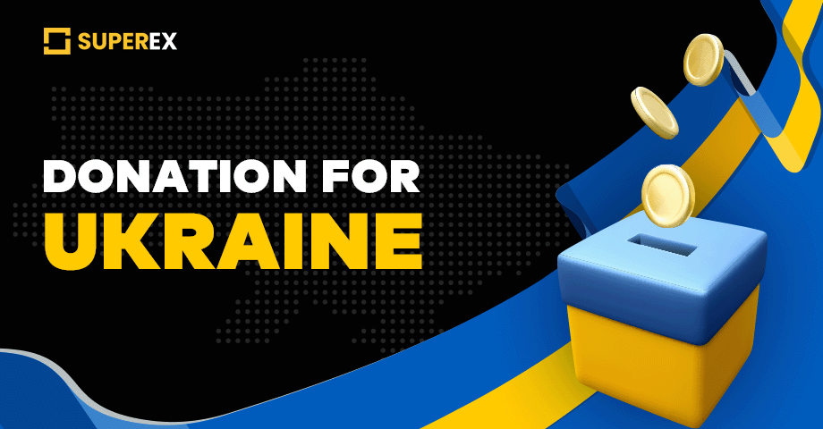 Donation For Ukraine🇺🇦

Period: 7 days
⭕️Minimum Amount of Donation = $200
⭕️1 Comment = 1 Dollar (Up to $500)
Total Donation = $200 + ?  Comments

All SuperEx Ukrainian users will be Supported!

✅ Follow <a href="/SuperExet/">SuperEx</a>
✅ Like, Retweet &amp; tag 3 friends
✅ Comment #superexsupportukr