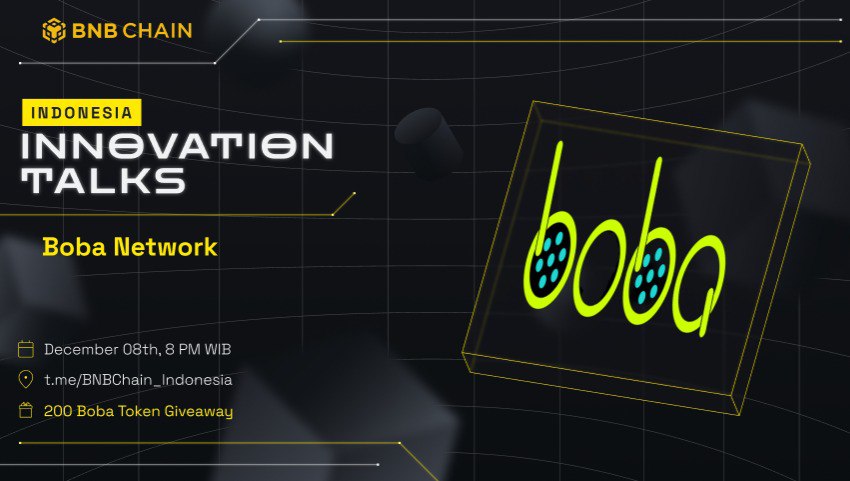 Join our latest Innovation Talks as our Indonesian community welcomes @bobanetwork later today. 🇮🇩 Tune in to learn about the latest developments around the project and be in with a chance of picking up a $200 prize. ⏰20:00 PM (WIB) 📅Dec. 8th 📍t.me/BNBChain_Indon…