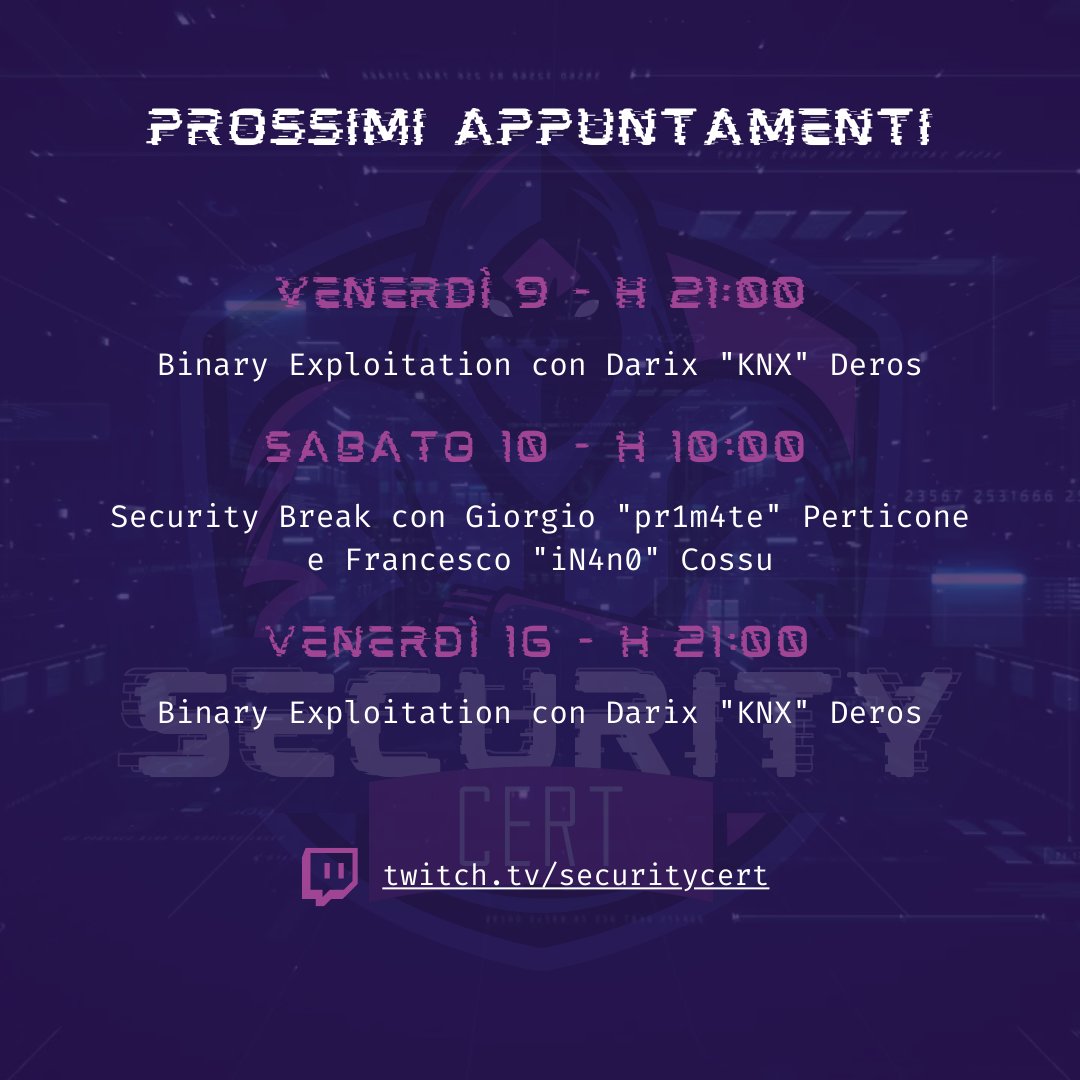 SecurityCertIT's tweet photo. Domani e Venerdì 16 : #BinaryExploitation con Darix
Sabato 10: #SecurityBreak con Giorgio e Francesco
Come sempre su #Twitch:
https://t.co/tVz1DSL35s
Vi preannunciamo anche una #live inedita che andrà in onda nell'ultima settimana di attività dell'anno 😉 https://t.co/FAIjRdaYzk