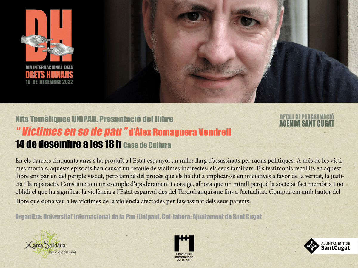 unipaustc's tweet photo. 📢 El proper dimecres, no et perdis una nova Nit Temàtica de la Unipau!

👉 Amb l'@AlexRomaguera, que ens presentarà el seu llibre "Víctimes en so de pau"
⏰ A les 18h a la Casa de Cultura.

Aquesta xerrada forma part de les activitats del Dia Internacional dels Drets Humans. https://t.co/1kMt4Cvidh