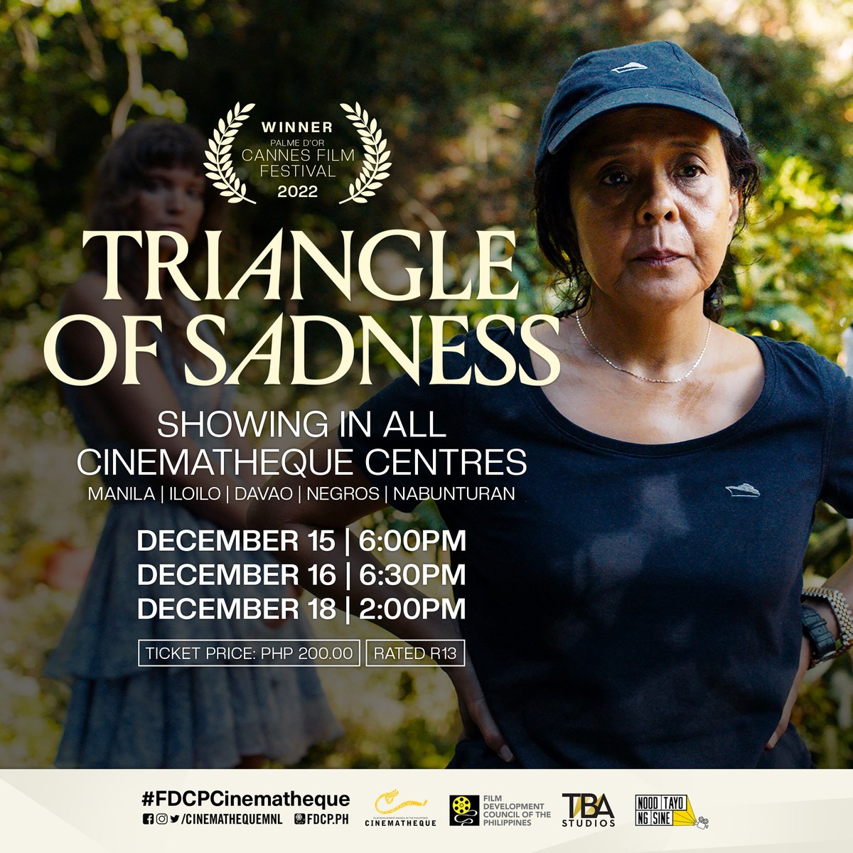 CinemathequeMNL's tweet image. Mayday, mayday! Phenomenon incoming! Ruben Östlund’s “Triangle of Sadness” is showing at the #CinemathequeCentreManila this December for only 200 PHP!

Don’t miss this Cannes Palme d’Or winner brought to you by TBA Studios and Cinema 76! Tickets here: bit.ly/ReserveASeatCCM