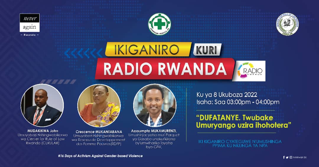 InfoCerular's tweet photo. #RwOT, Ntimucikwe n'Ikiganiro ku nsanganyamatsiko "Dufatanye, twubake umuryango uzira ihohotera" kuri @Radiorwanda_RBA guhera 3h-4h.
Ikiganiro cyateguwe kubufatanye na @NARwanda , @InfoCerular n'indi miryango bafatanyine na #JRLOS muri @Gasabo_District ku nkunga ya @NPA_Rwanda. https://t.co/dpvtNnOchk
