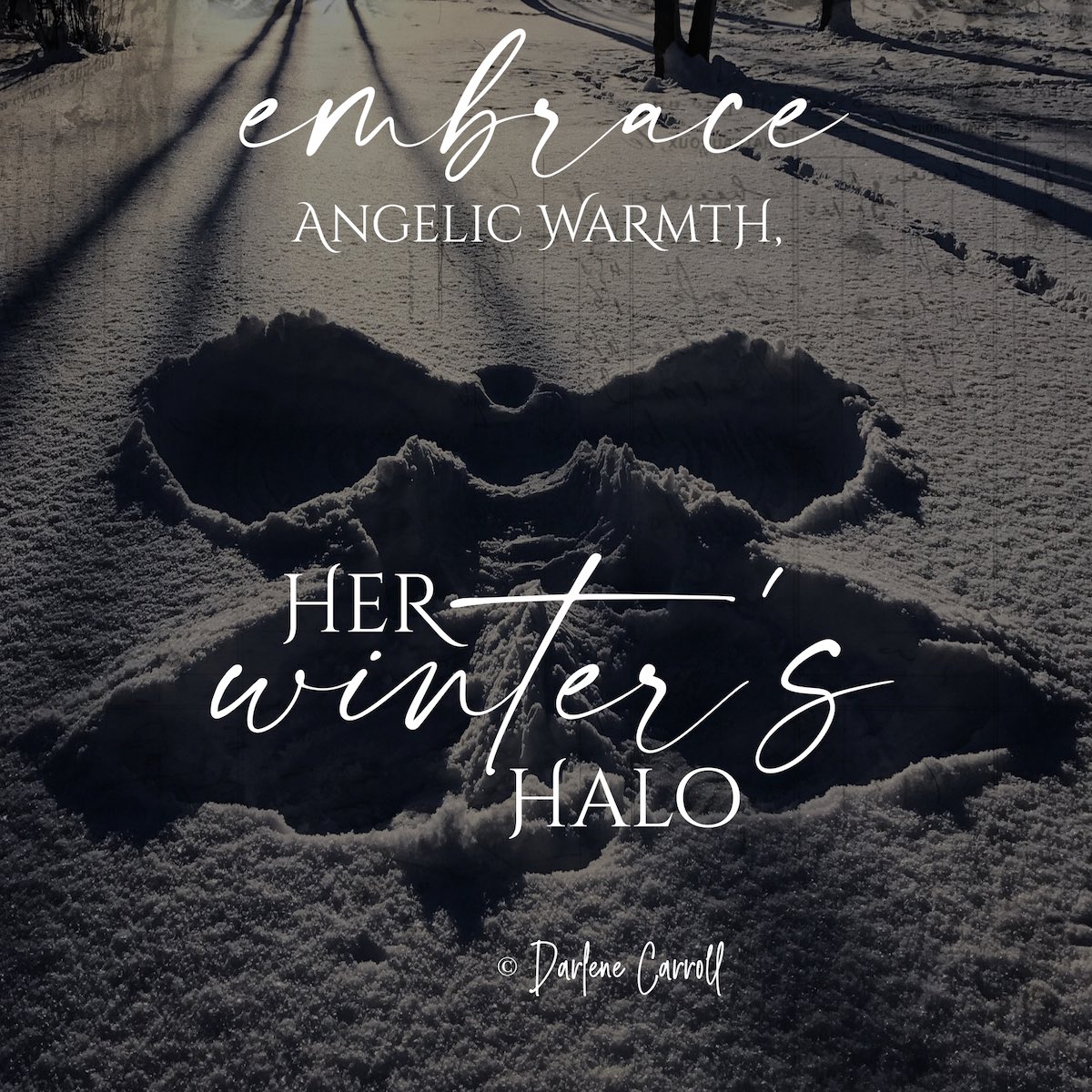 snow angels at play…

#thursdaythoughts #poetry #poeticplayground #writing #sixwords #snowangels #winter #winterplayground #halos #embrace