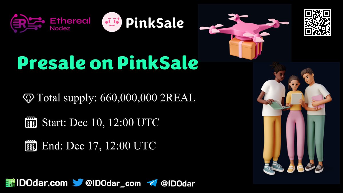IDOdar_com's tweet image. 💎Upcoming Presale !!!
🤑Ethereal will hold its presale on Pinksale
💎Total supply: 660,000,000 2REAL
🗓️ Start: Dec 10, 12:00 UTC
🗓️ End: Dec 17, 12:00 UTC

#2REAL #IDOdar @pinkecosystem @etherealnodez