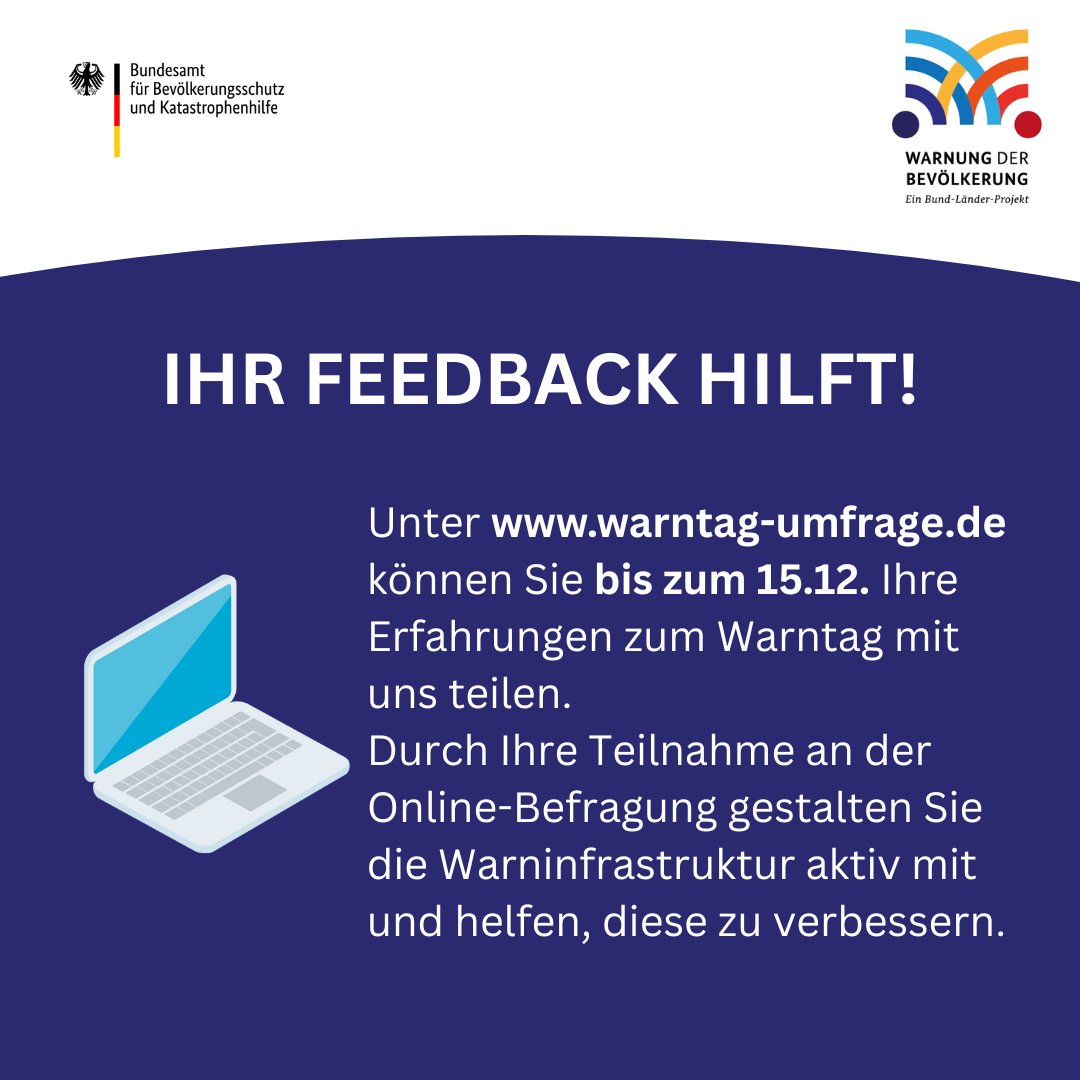 Der #Warntag2022 läuft! Damit Sie eine Feedbackmöglichkeit haben, wir Erfahrungen gebündelt sammeln &amp; die technische Funktionsweise &amp; Wirkung der Warnung sowie der Warnmittel analysieren können, bitten wir Sie, sich auf warntag-umfrage.de an der Umfrage zu beteiligen. 1/3