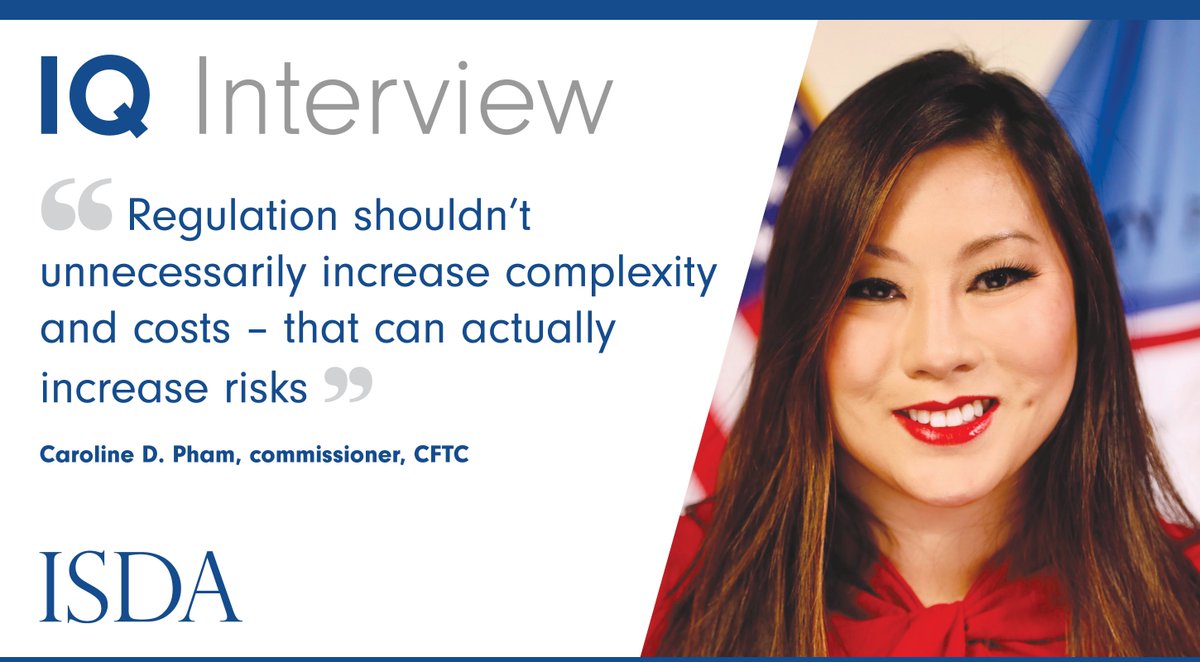 ISDA's tweet photo. In her first eight months @CFTC, @CFTCpham has been out on the road engaging with stakeholders to shape her agenda. In a wide-ranging interview with #IQmagazine, she talks about her mission to enable growth in new and traditional markets and make progress on key issues https://t.co/Uxc5htWJ73