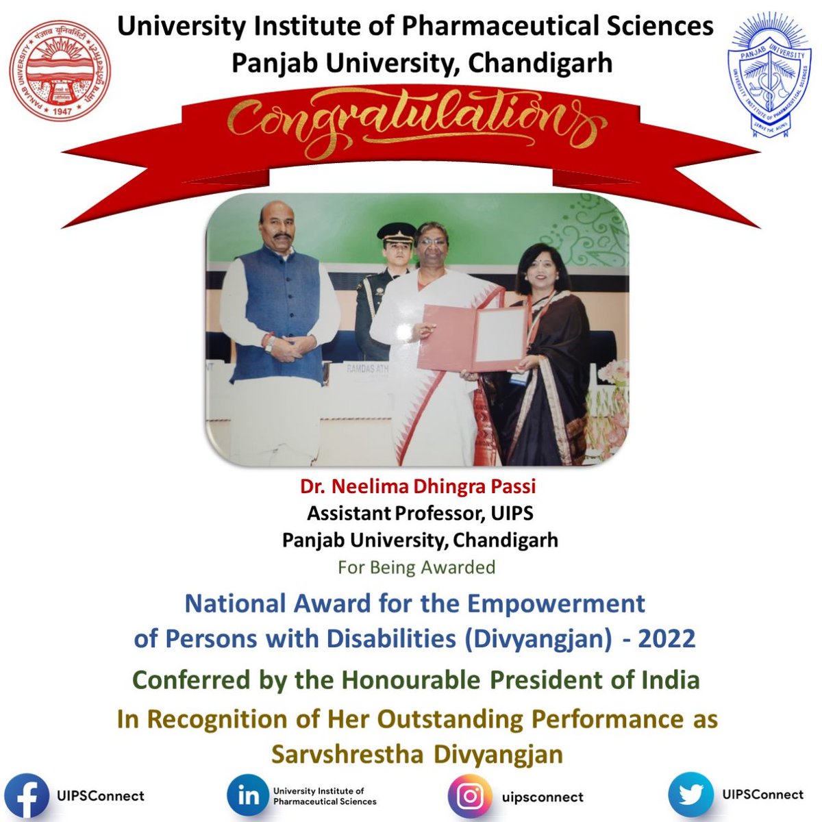 UIPSconnect's tweet photo. President Smt. Droupadi Murmu conferred #NATIONAL AWARD FOR INDIVIDUAL #EXECLLENCE - 2022, SARVSHRESHTH DIVYANGJAN to Dr Neelima Dhingra Passi, Assistant Professor, UIPS, PU.
Heartiest #Congratulations to Dr Dhingra on her marvelous achievement from the entire #UIPS family. https://t.co/OSsr7IaUIE