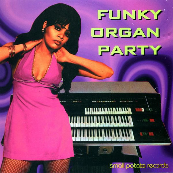 sunnyboy_66's tweet photo. Various – Funky Organ Party 60's 70's Funk/Soul #sunnyboy66 #60ssoul #soulfunk #70sorgna #60sorgan #funkmusic #funkymusic #soulorgan #soulfunk #soulfunkmusic #funkjazz #funksoul #funksoulmusic #70sfunk #70sfunkmusic #funkybands #rarefunk #blackfunk https://t.co/E7DGZkaWZV https://t.co/z7U5CEo0J3