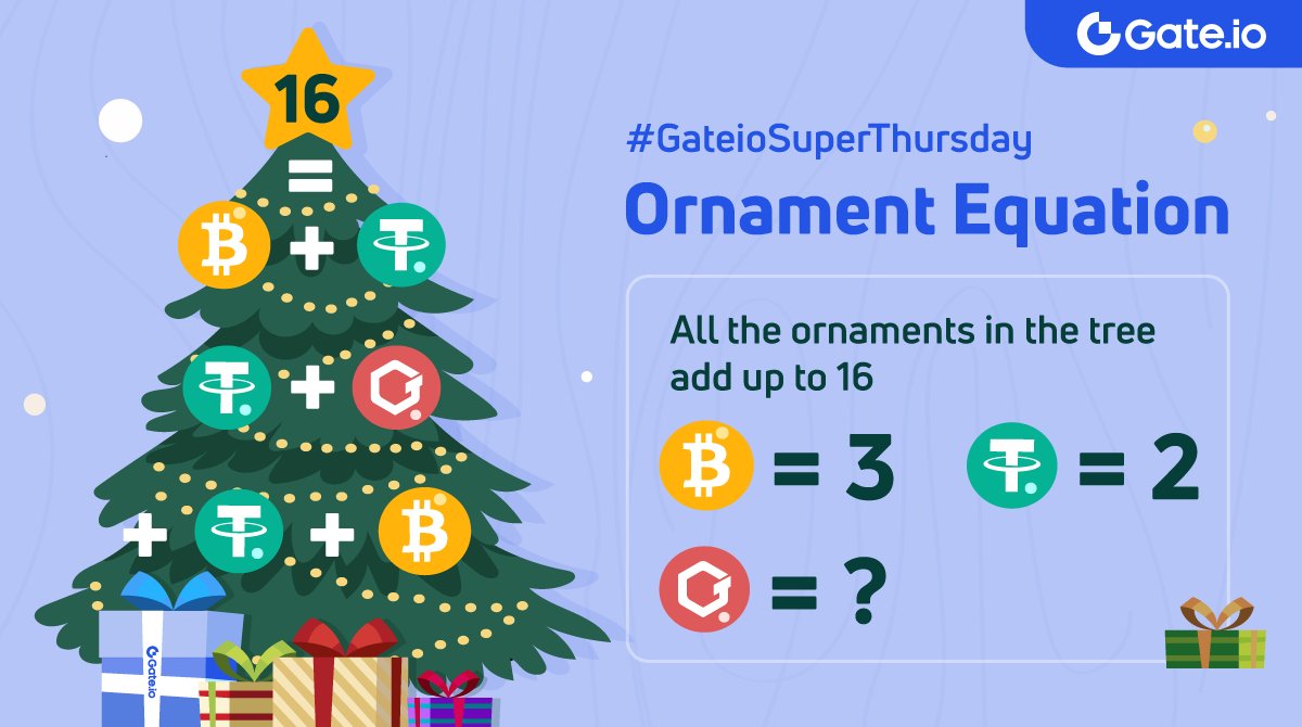 Gate's tweet image. 🎄#GateioSuperThursday: Ornament Equation
"Ornaments" in the tree add up to 1️⃣6️⃣, $GT=❓

🎁Answer &amp;amp; Win 500 $JOY
⛄️Click to submit: gleam.io/NmVd2/gateiosu… 

 ⏰End at 16:00, Dec 11 (UTC)
#Crypto #Giveaway #Airdrop