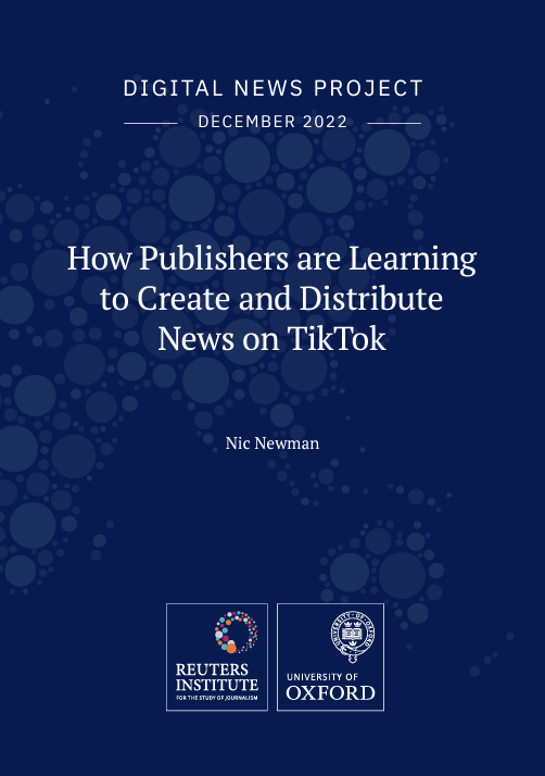 MattNavarra's tweet photo. How News Publishers Are Using TikTok in 2022 📊📈📰

🔥👇 Highlights of @risj_oxford NEW TikTok Report 👇🔥 https://t.co/bJxmQvmSQ1