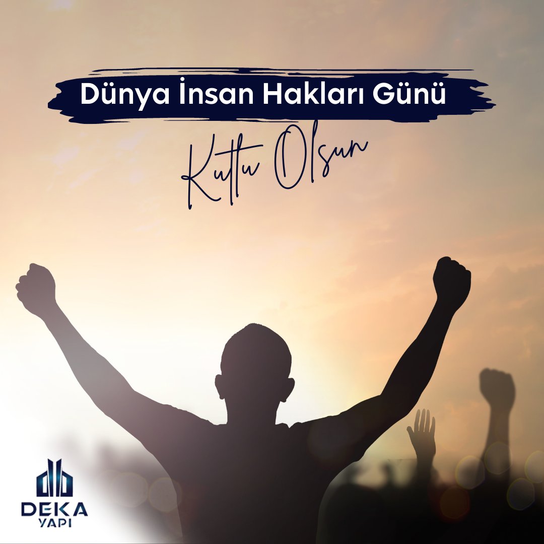 Deka_Yapi's tweet photo. 10 Aralık Dünya İnsan Hakları Günü Kutlu Olsun.

#10aralıkdünyainsanhaklarigünü #insan #insanhaklari #10aralık https://t.co/QcubaFl1ax