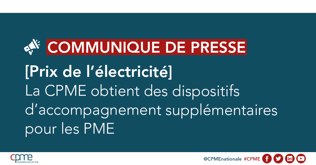 🔴 Communiqué #CPME | <a href="/BrunoLeMaire/">Bruno Le Maire</a> a confirmé qu’en plus de l’amortisseur électricité, à la demande d’<a href="/AsselinFasselin/">François Asselin</a> #CPME, des dispositifs d'aides complémentaires seront ajoutés pour les #PME, à compter de 2023.

Lire le CP ▶️ cpme.fr/espace-presse/…