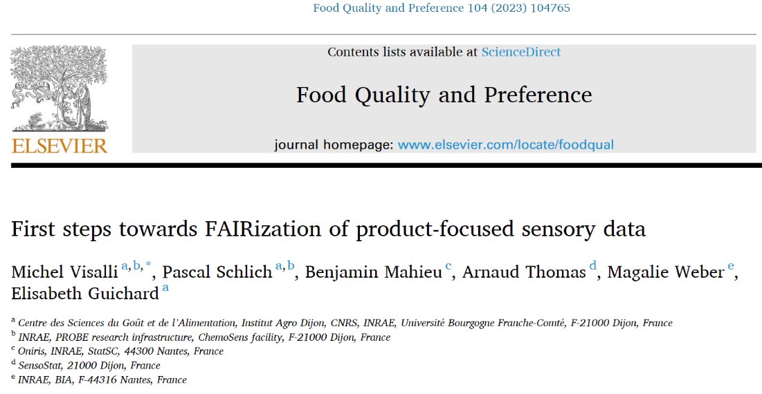 Make sensory data Findable, Accessible, Interoperable and Reusable (FAIR). Plus a typology of sensory measures presented as a wheel and a table to benchmark repeatability of trained panelists according to types of products and sensory modalities.
doi.org/10.1016/j.food…